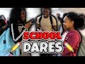 SCHOOL DARES 😱 | High School Edition