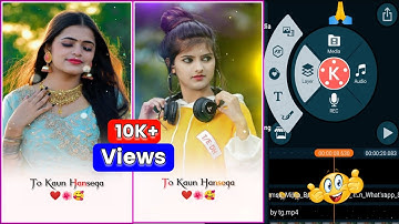 How To Make Moving Status Video  Create In Kinemaster | Moving Wala Status Kaise Banaye