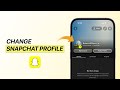 How To Change Snapchat Profile Picture?