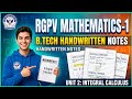 RGPV Mathematics 1 Unit 2 Integral Calculus Notes 📚 | BTech 1st Year 1st Sem | Complete Notes 🔥