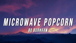 Watch Bo Burnham Microwave Popcorn video