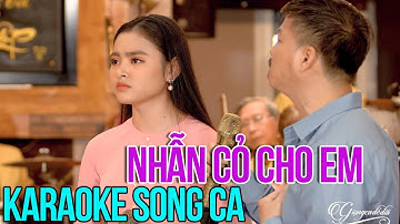 Karaoke Song Ca Nhẫn Cỏ Cho Em Quang Lập Thu Hường | Beat chuẩn Giọng Ca Để Đời