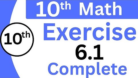 10th class math | Exercise 6.1 complete | class 10 math Ex 6.1 | Punjab Text book board  Lahore 