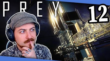 The Shuttle Bay & Finding Everybody - PREY [Part 12] Blind Playthrough