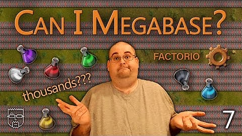 Factorio - Can I megabase? - Livestream 07 - More Bots and Belts!