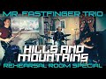 Hills and Mountains - Rehearsal room live - Mr. Fastfinger Trio
