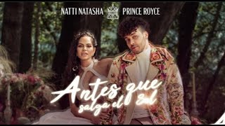 Natti Natasha - Prince Royce - Antes que salga el sol - Letra karaoke