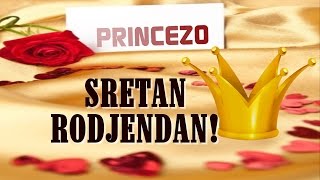 SRETAN RODJENDAN PRINCEZO