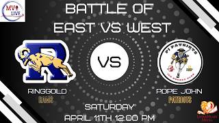 MVI Live | Ringgold Rams vs Pope John Patriots  | 2026 Battle of East vs West | 4/11/26