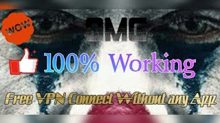 How To Connect VPN in Android without Any App With All VIP servers screenshot 4