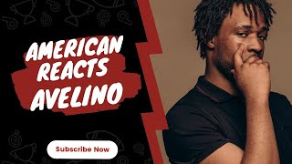 American Rapper Reacts To Avelino - Magick (Reaction)