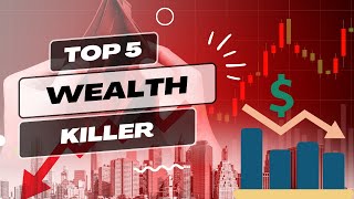 Wealth Destroyers Known Only to the Wealthiest 1% of Individuals
