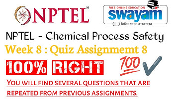 NPTEL Chemical Process Safety Assignment 8 |Week8|100%Right|Authentic Answers#chemicalprocesssafety