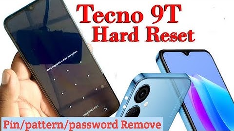 Tecno spark 9T (KH6) hard reset || Screen Lock remove pin/pattern/password||
