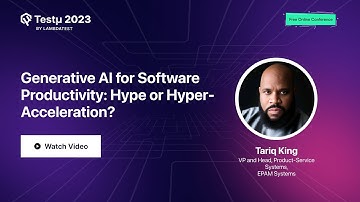 Generative AI: Hype or Hyper-Acceleration? | Tariq King | Testμ 2023 | LambdaTest