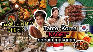 TANTE KOREA KULINERAN DI INDONESIA &amp; KAGET!!!