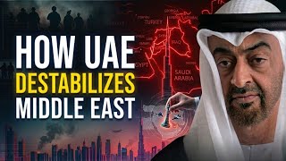 How UAE Destabilizes Middle East | From Egypt Coup to Sudan War | Stratgeo