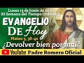 EVANGELIO DE HOY LUNES 13 DE JUNIO DE 2022 | PADRE JOSÉ DE LA CRUZ ROMERO