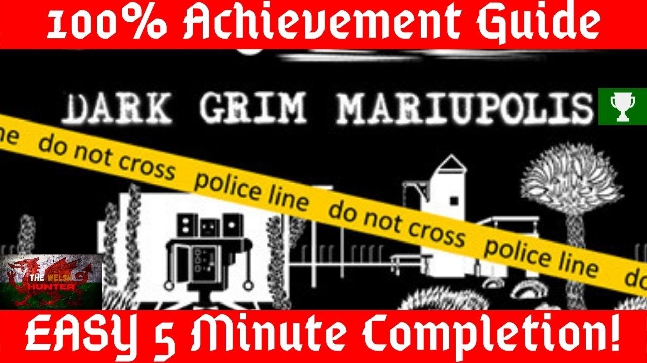 Dark Grim Mariupolis - (THIS METHOD NO LONGER WORKS!)