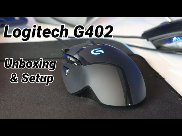 Logitech G402 Unboxing & Setup 