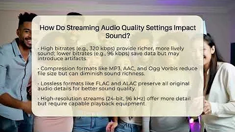 How Do Streaming Audio Quality Settings Impact Sound? - Audio Gear Insider
