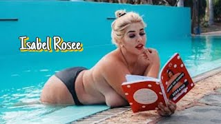 Isabel Rosee Biography | Wiki | Facts | Curvy Plus Size Model | Relationship | Lifestyle | Age