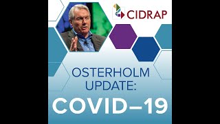 Ep 1 Osterholm Update: How We Got Here