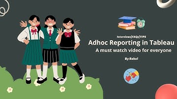 Adhoc Reporting in Tableau