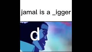 jamal is a _igger(akainu vs aokiji meme)