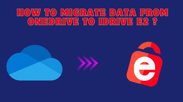 How to Migrate Data from Onedrive to iDrive e2 ?