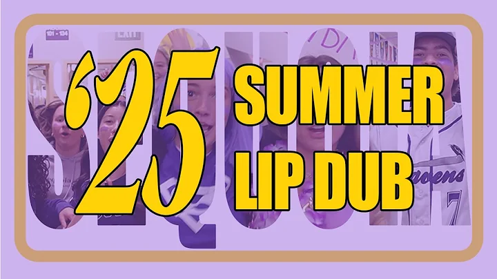 Summer | 2025 Sequoia High School Lip Dub