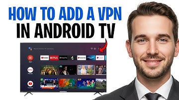 How to Add VPN in Android TV (Connect a VPN to Your Android TV Box) ✅