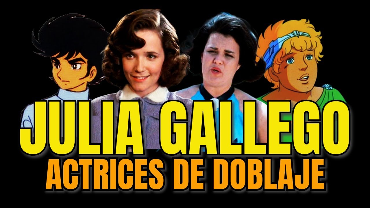 Actrices de Doblaje - Julia Gallego