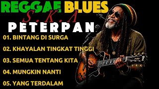 Download lagu Lagu Pop Jadi Reggae Blues | Peterpan | Paling Asik - Enak Banget Di Dengar Saat Santai Sambil Ngopi