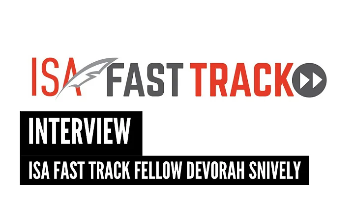 Interview with ISA Fast Track Fellow Devorah Snive...