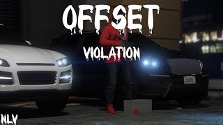 Offset - Violation | Official Music Video