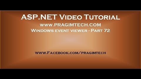 Windows event viewer   Part 72