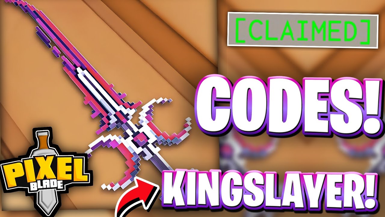 KINGSLAYER PIXEL BLADE CODES KINGSLAYER UPDATE CODES FOR PIXEL 