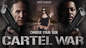 Cartel War | Full Movie | 2010 | Action, Crime, Thriller