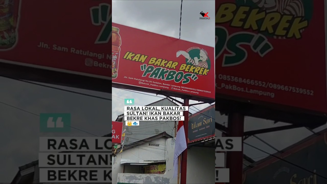 Sensasi Ikan Bakar Bekre Khas PAKBOS, Favorit Baru di Bandar Lampung! –  Krakatoa