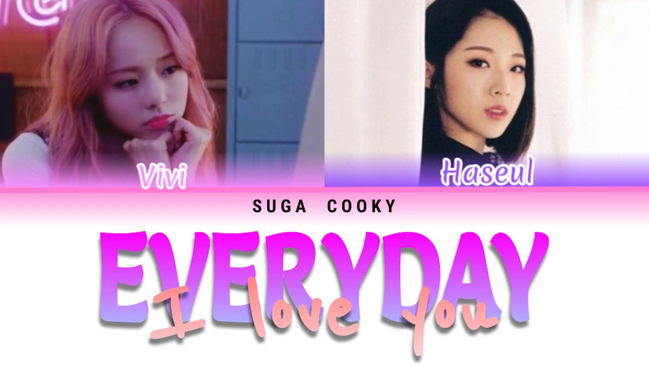 Everyday I Love You Lyrics Loona