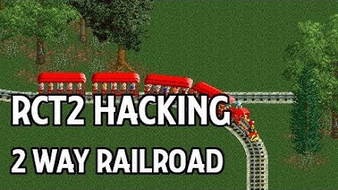 RCT2 Hacking: 2 Way Train