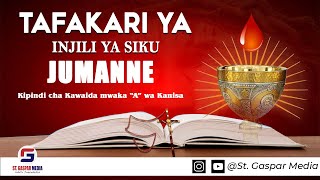 TAFAKARI YA INJILI YA SIKU YA LEO, JULAI 04