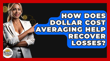 How Does Dollar Cost Averaging Help Recover Losses? - CryptoBasics360.com