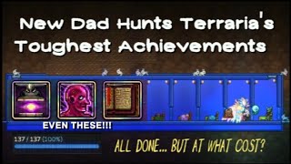 New Dad Hunts Down Terraria's Hardest Achievements (1.4.5. Achievement Hunt) New Dad Hunts Down Terraria's Hardest Achievements (1.4.5. Achievement Hunt)