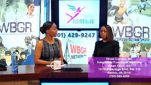 WBGR Network Rising High Show Interview with Dr. W...