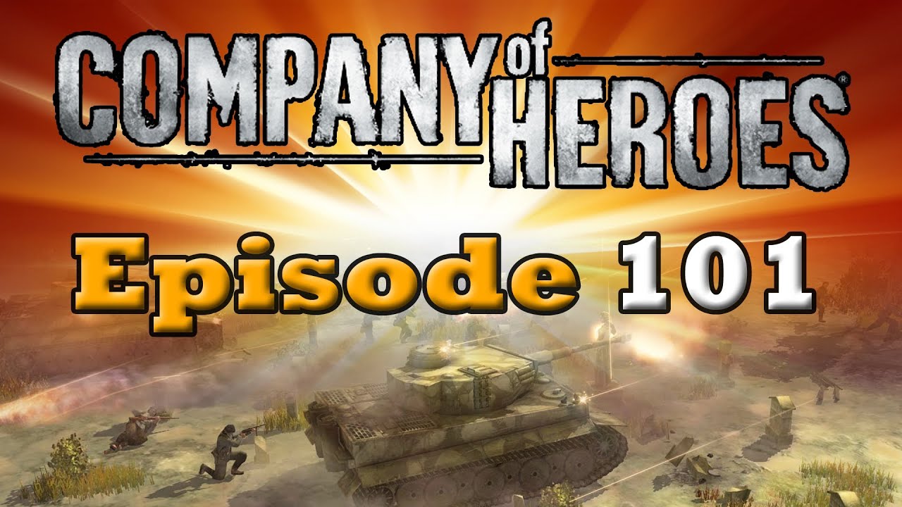 Company of Heroes 101 Unconventional Styles YouTube