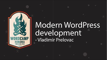 Vladimir Prelovac  Modern WordPress Development  Insight into Procedures, Practices and Tools We Use