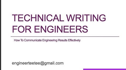 Engineering Technical Writing & Effective Communications