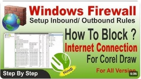 How to Block Internet connection for coreldraw,How To Block corelDraw In Firewall windows 10 & 7